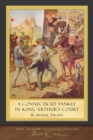 A Connecticut Yankee in King Arthur's Court : 100th Anniversary Collection - Book
