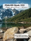 PSALMS Book IIII, Super Giant Print - 28 point : King James Today - Book