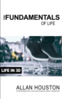The Fundamentals of Life : Life in 3D - Book