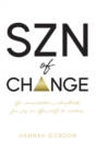 SZN of CHANGE : The Competitor's Playbook for Joy on the Path to Victory - Book