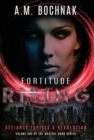 Fortitude Rising : Volume One of the Magical Bond Series - Book