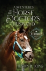 Adventures of the Horse Doctor's Husband - Book