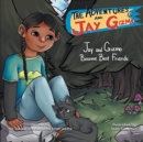 The Adventures of Jay and Gizmo : Jay and Gizmo Become Best Friends - Book
