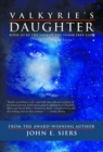 Valkyrie's Daughter : Book III in the Saga of the Lunar Free State - eBook