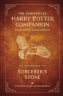 The Unofficial Harry Potter Companion Volume 1: Sorcerer's Stone : An in-depth exploration - Book