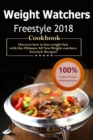 Weight Watchers Freestyle Cookbook 2018 : Over 35 Delicious and Healthy Weight Watchers Freestyle & Flex Recipes with Smartpoints for Ultimate Weight Loss ( WW Freestyle Weekly Menu Planner ) - Book