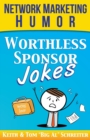 Worthless Sponsor Jokes : Network Marketing Humor - Book