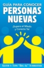 Guia para Conocer Personas Nuevas : !Supera el Miedo y Conecta Ya! - Book