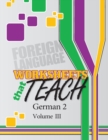 Worksheets That Teach : German 2, Volume III - Book
