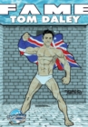 Fame : Tom Daley - Book