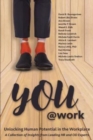 You@Work : Unlocking Human Potential in the Workplace - Book