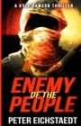 Enemy Of The People : A Kyle Dawson Thriller - Book