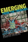 Emerging from the Trenches : Truths from a mother whose world has been refined by autism. - Book