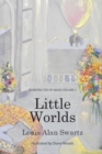Little Worlds : Constructed of Magic: VOLUME 3 - Book