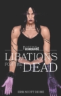 Libations for the Dead - Book