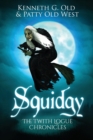 Squidgy on the Brook : The Twith Logue Chronicles - Book