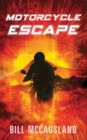 Motorcycle Escape - eBook