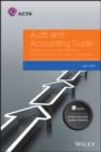 Audit and Accounting Guide Depository and Lending Institutions : Banks and Savings Institutions, Credit Unions, Finance Companies, and Mortgage Companies 2019 - Book