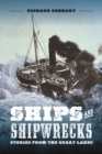 Ships and Shipwrecks : Stories from the Great Lakes - Book