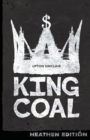King Coal (Heathen Edition) - Book