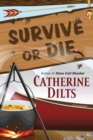 Survive or Die - Book