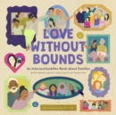 IntersectionAllies : Love Without Bounds - Book