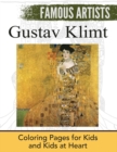 Gustav Klimt : Coloring Pages for Kids and Kids at Heart - Book