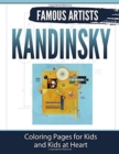 Kandinsky : Coloring Pages for Kids and Kids at Heart - Book