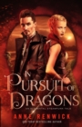 In Pursuit of Dragons : A Steampunk Romance - Book