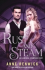 Rust and Steam : A Steampunk Romance - Book