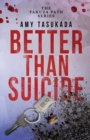 The Yakuza Path : Better Than Suicide - Book