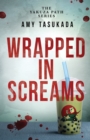 The Yakuza Path : Wrapped in Screams - Book