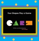 Four Shapes Play a Game - Book