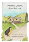 Petie the Chicken Gets a New Home - Book