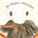 Mr. Mingle's Mustache - Book