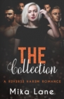 The Collection : A Reverse Harem Romance - Book