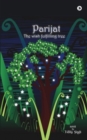 Parijat : The Wish Fulfilling Tree - Book