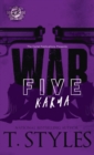 War 5 : Karma (The Cartel Publications Presents) - Book