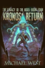 Kronos' Return : Legacy of the Gods: Book Four - Book