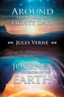 Around the World in Eighty Days; Journey to the Center of the Earth - Book