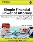 Simple Financial Power of Attorney : Fillable Legal Forms for your Estate Planning Needs with Supporting Documents - Book