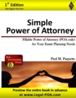 Simple Power of Attorney : Fillable Power of Attorney (POA Only) For Your Estate Planning Needs - Book