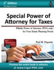 Special Power of Attorney for Taxes : Fillable Power of Attorney (POA Only) For Your Estate Planning Needs - Book