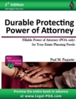 Durable Protecting Power of Attorney : Fillable Power of Attorney (POA Only) For Your Estate Planning Needs - Book