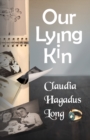 Our Lying Kin - eBook