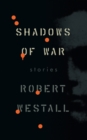 Shadows of War - Book