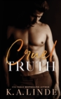 Cruel Truth - Book