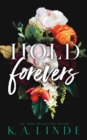 Hold the Forevers (Special Edition Paperback) - Book
