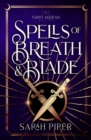 Spells of Breath and Blade - Book