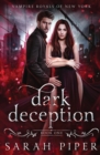 Dark Deception : A Vampire Romance - Book